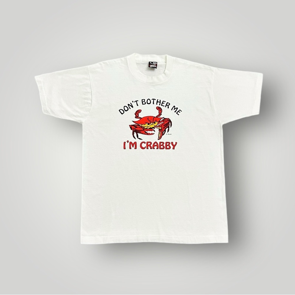 Vintage 90s Don't Bother Me I'm Crabby Graphic Comedy Single Stitch Shirt